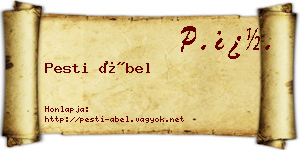 Pesti Ábel névjegykártya