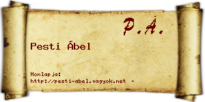 Pesti Ábel névjegykártya